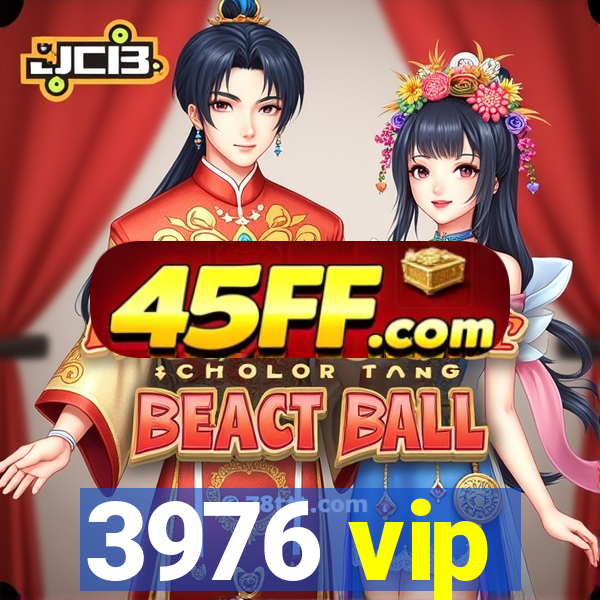 3976 vip